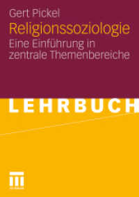 Religionssoziologie : Eine Einführung in zentrale Themenbereiche (Lehrbuch) （2011. 478 S. 478 S. 78 Abb. 210 mm）