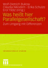 Was heißt hier Parallelgesellschaft? : Zum Umgang mit Differenzen (Interkulturelle Studien)