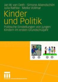 Kinder und Politik : Politische Einstellungen von jungen Kindern im ersten Grundschuljahr