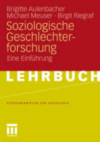 Soziologische Geschlechterforschung : Eine Einführung (Studienskripten zur Soziologie) （2010. 282 S. 282 S. 210 mm）