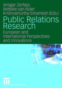Public Relations Research : European and International Perspectives and Innovations （2008）