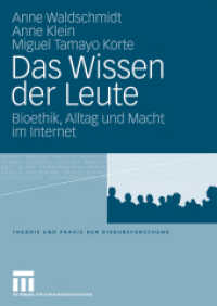 Das Wissen der Leute : Bioethik, Alltag und Macht im Internet (Theorie und Praxis der Diskursforschung)