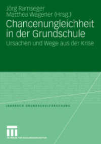 Chancenungleichheit in der Grundschule : Ursachen und Wege aus der Krise (Jahrbuch Grundschulforschung)