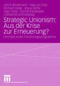 Strategic Unionism: Aus der Krise zur Erneuerung? : Umrisse eines Forschungsprogramms （2008）