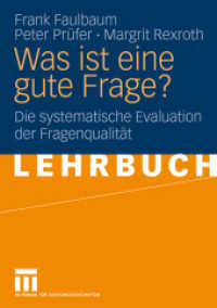 Was ist eine gute Frage? : Die systematische Evaluation der Fragenqualität (Lehrbuch)