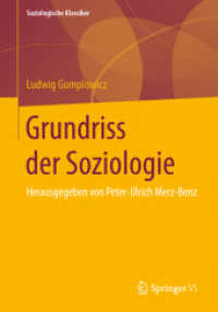 Grundriss der Soziologie (Soziologische Klassiker) （1. Aufl. 2024. 2024. 300 S. 300 S. 210 mm）