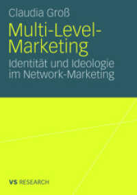 Multi-Level-Marketing : Identität und Ideologie im Network-Marketing （2008）