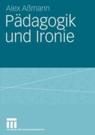Pädagogik und Ironie （2008）