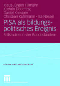 PISA als bildungspolitisches Ereignis : Fallstudien in vier Bundesländern (Schule und Gesellschaft) （2008）