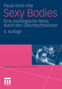 Sexy Bodies : Eine soziologische Reise durch den Geschlechtskörper (Geschlecht und Gesellschaft) （4TH）