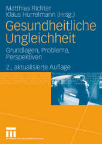 Gesundheitliche Ungleichheit : Grundlagen, Probleme, Perspektiven （2ND）