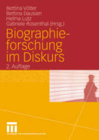Biographieforschung im Diskurs （2. Aufl. 2009. 274 S. 274 S. 210 mm）