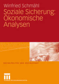 Soziale Sicherung: Ökonomische Analysen (Sozialpolitik und Sozialstaat)