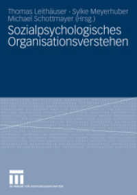 Sozialpsychologisches Organisationsverstehen （2009）