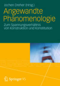 Angewandte Phänomenologie : Zum Spannungsverhältnis von Konstruktion und Konstitution （2012）