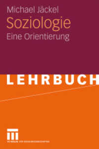 Soziologie : Eine Orientierung (Lehrbuch) （2010. 278 S. 278 S. 190 mm）