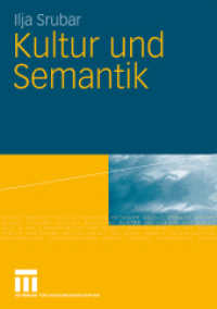 Kultur und Semantik （2009. 310 S. 310 S. 210 mm）