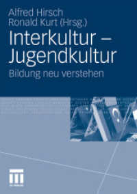 Interkultur - Jugendkultur : Bildung neu verstehen （2010. 250 S. 287 S. 3 Abb. 210 mm）