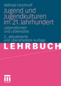 Jugend und Jugendkulturen im 21. Jahrhundert : Lebensformen und Lebensstile (Lehrbuch) （2. Aufl. 2010. 496 S. 496 S. 210 mm）