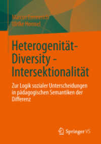 Heterogenität - Diversity - Intersektionalität : Zur Logik sozialer Unterscheidungen in pädagogischen Semantiken der Differenz （2013）