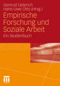 Empirische Forschung und Soziale Arbeit : Ein Studienbuch （2011. 338 S. 338 S. 15 Abb. 240 mm）