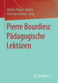 Pierre Bourdieu: Pädagogische Lektüren （1. Aufl. 2017）