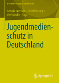 Jugendmedienschutz in Deutschland (Medienbildung und Gesellschaft) （2013）