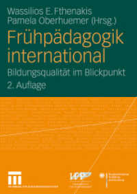 Fr&uuml;hp&auml;dagogik international : Bildungsqualit&auml;t im Blickpunkt （2. Aufl. 2009. 408 S. 408 S. 240 mm）
