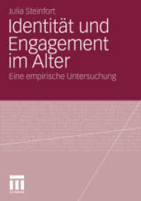 Identität und Engagement im Alter : Eine empirische Untersuchung （2010）