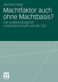 Machtfaktor auch ohne Machtbasis? : Die Sudetendeutsche Landsmannschaft und die CSU （2010）