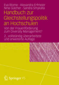 Handbuch zur Gleichstellungspolitik an Hochschulen : Von der Frauenförderung zum Diversity Management? （2ND）