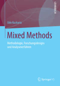 Mixed Methods : Methodologie, Forschungsdesigns und Analyseverfahren （2014）