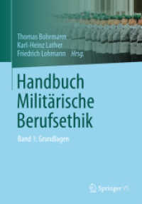 Handbuch Militärische Berufsethik : Band 1: Grundlagen （2013）