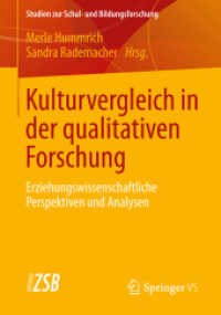 Kulturvergleich in der qualitativen Forschung : Erziehungswissenschaftliche Perspektiven und Analysen (Studien zur Schul- und Bildungsforschung)