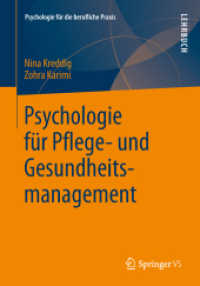 Psychologie für Pflege- und Gesundheitsmanagement (Psychologie für die berufliche Praxis)