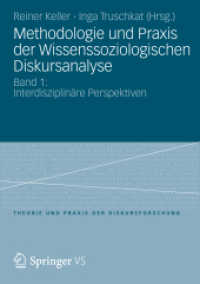 Methodologie und Praxis der Wissenssoziologischen Diskursanalyse Bd.1 : Interdisziplinäre Perspektiven (Theorie und Praxis der Diskursforschung)