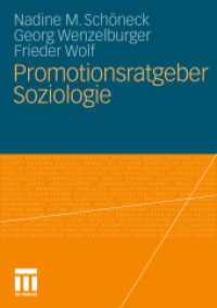 Promotionsratgeber Soziologie （2011. 257 S. 257 S. 7 Abb. 210 mm）