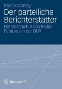 Der Parteiliche Berichterstatter : Die Geschichte Des Radio-features in Der Ddr