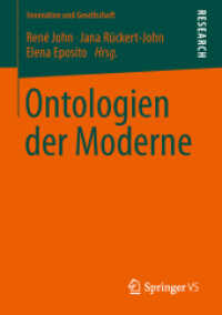 Ontologien der Moderne (Innovation und Gesellschaft) （2012. vi, 300 S. VI, 300 S. 6 Abb. 210 mm）