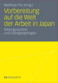 Vorbereitung auf die Welt der Arbeit in Japan : Bildungssystem und Übergangsfragen