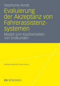 Evaluierung der Akzeptanz von Fahrerassistenzsystemen : Modell zum Kaufverhalten von Endkunden (Verkehrspsychologie) （2011）