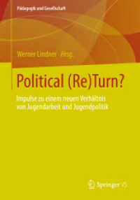 Political (Re)Turn? : Impulse zu einem neuen Verhältnis von Jugendarbeit und Jugendpolitik (Pädagogik und Gesellschaft)