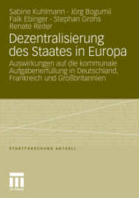 Dezentralisierung des Staates in Europa : Auswirkungen auf die kommunale Aufgabenerfüllung in Deutschland, Frankreich und Großbritannien (Stadtforschung aktuell)