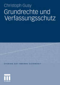 Grundrechte und Verfassungsschutz (Studien zur Inneren Sicherheit)