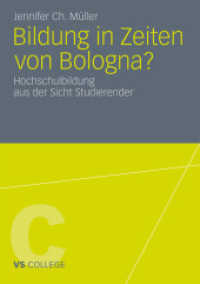 Bildung in Zeiten von Bologna? : Hochschulbildung aus der Sicht Studierender (VS College) （2011. 113 S. 113 S. 210 mm）