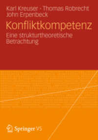 Konfliktkompetenz : Eine strukturtheoretische Betrachtung （2012. 172 S. 172 S. 30 Abb. 210 mm）