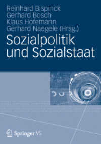 Sozialpolitik und Sozialstaat : Festschrift für Gerhard Bäcker （2012. viii, 516 S. VIII, 516 S. 244 mm）