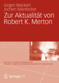 Zur Aktualität von Robert K. Merton (Aktuelle und klassische Sozial- und Kulturwissenschaftlerinnen)