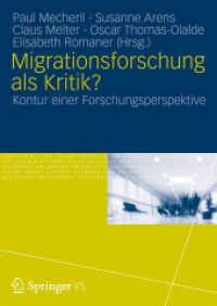Migrationsforschung als Kritik? : Konturen einer Forschungsperspektive （2013）
