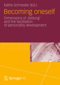 Becoming Oneself : Dimensions of 'Bildung' and The Facilitation of Personality Development